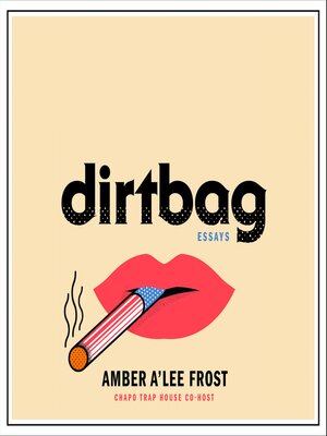 cover image of Dirtbag